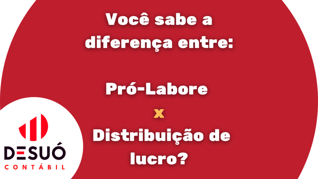 Pro Labore X Distribuição De Lucros - Desuo Contabilidade